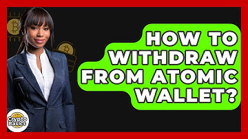 How to Withdraw from Atomic Wallet? - CryptoBasics360.com