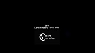 Gimp Werken met Supernova filter