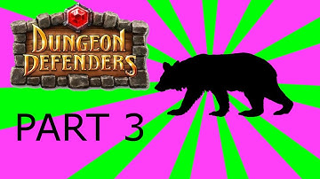 Dungeon Defenders - Walkthrough - Part 3 - Foundries And Forges