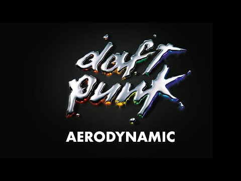 Daft Punk - Aerodynamic (Official Audio)