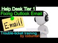 Help Desk Tier 1 Email is not Working Trouble Ticket Fix, Training Video