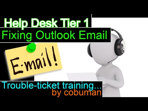 Help Desk Tier 1 Email is not Working Trouble Ticket Fix, Training Video