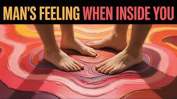 How A Man Really Feels When He Goes Inside You - Men’s Hidden Emotions in Bed - Carl Jung 28