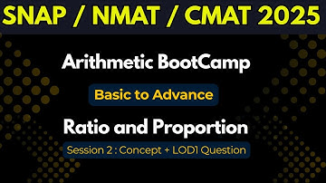 Ratio & Proportion for CAT/SNAP/NMAT/CMAT II Ratio & Proportion session 2 II MBA Study Cafe