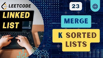 Merge k Sorted Lists| Leetcode 23 | Linked List | C++