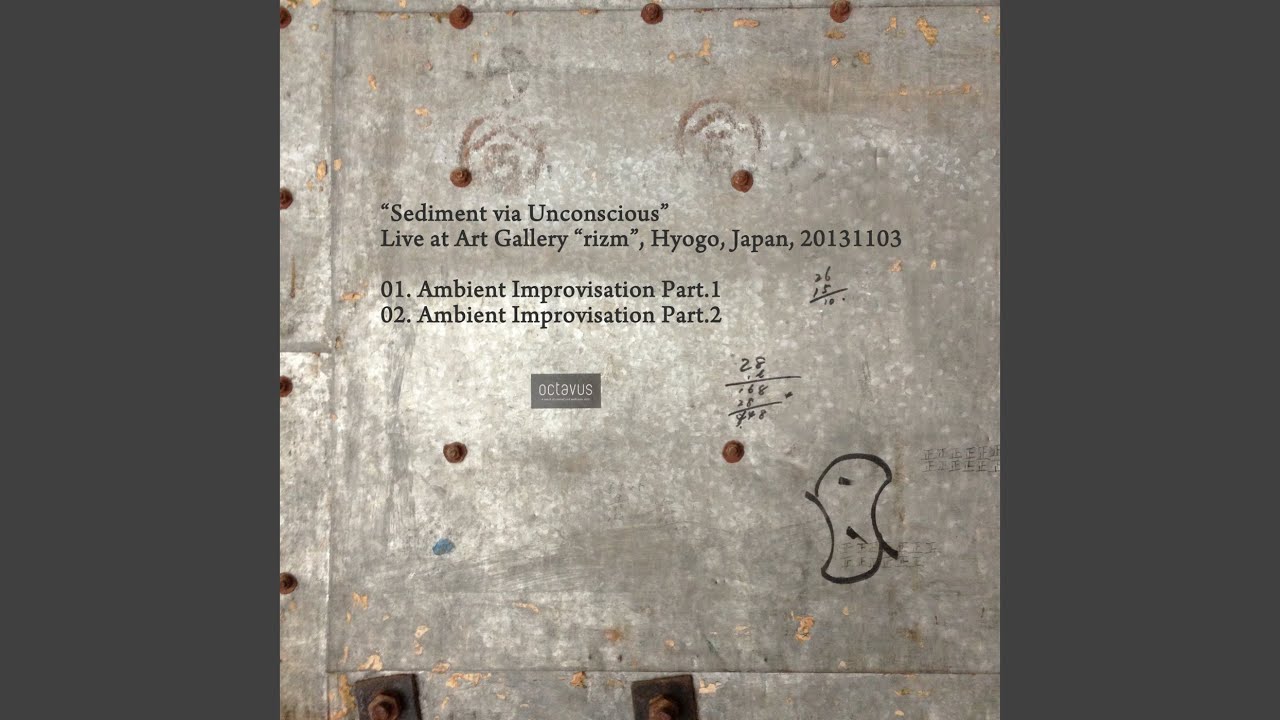 Watch Ambient Improvisation Part.1 on YouTube Watch Ambient Improvisation Part.1 on YouTube