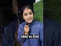 ICSE Vs CBSE What Is The Difference Between Them Dr Anshika Bhateja Shorts Reels Tips