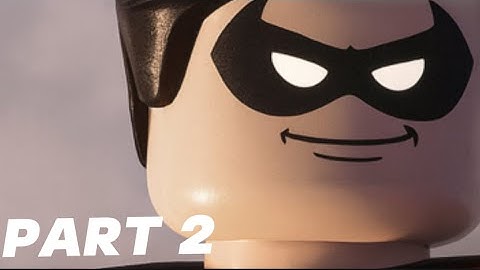 Lego Batman 3: Beyond Gotham – Gameplay Walkthrough Part 2: Robin (Full Game)