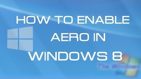 How to enable transparency in Windows 8