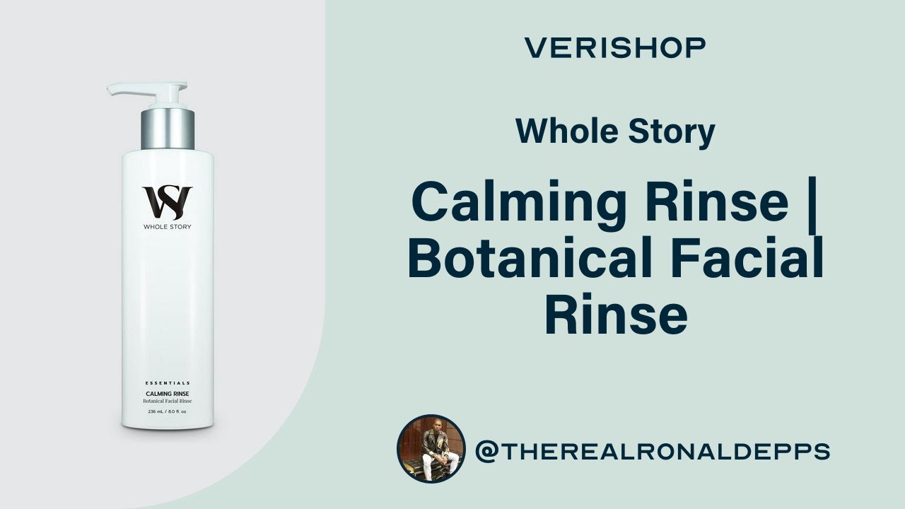 Whole Story Calming Rinse Botanical Facial Rinse Review YouTube