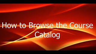 How to Browse the Course Catalog