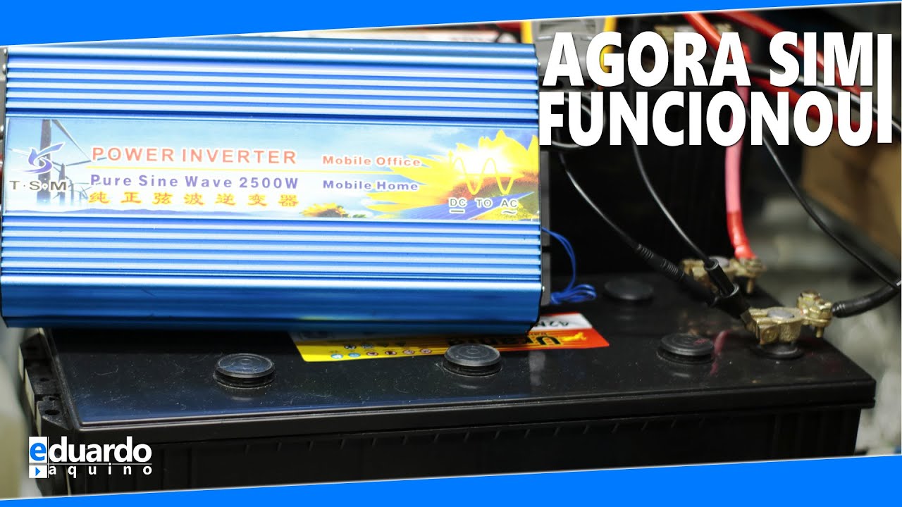 Inversor TSM 2500 watts Agora ficou BOM (Parte 3)