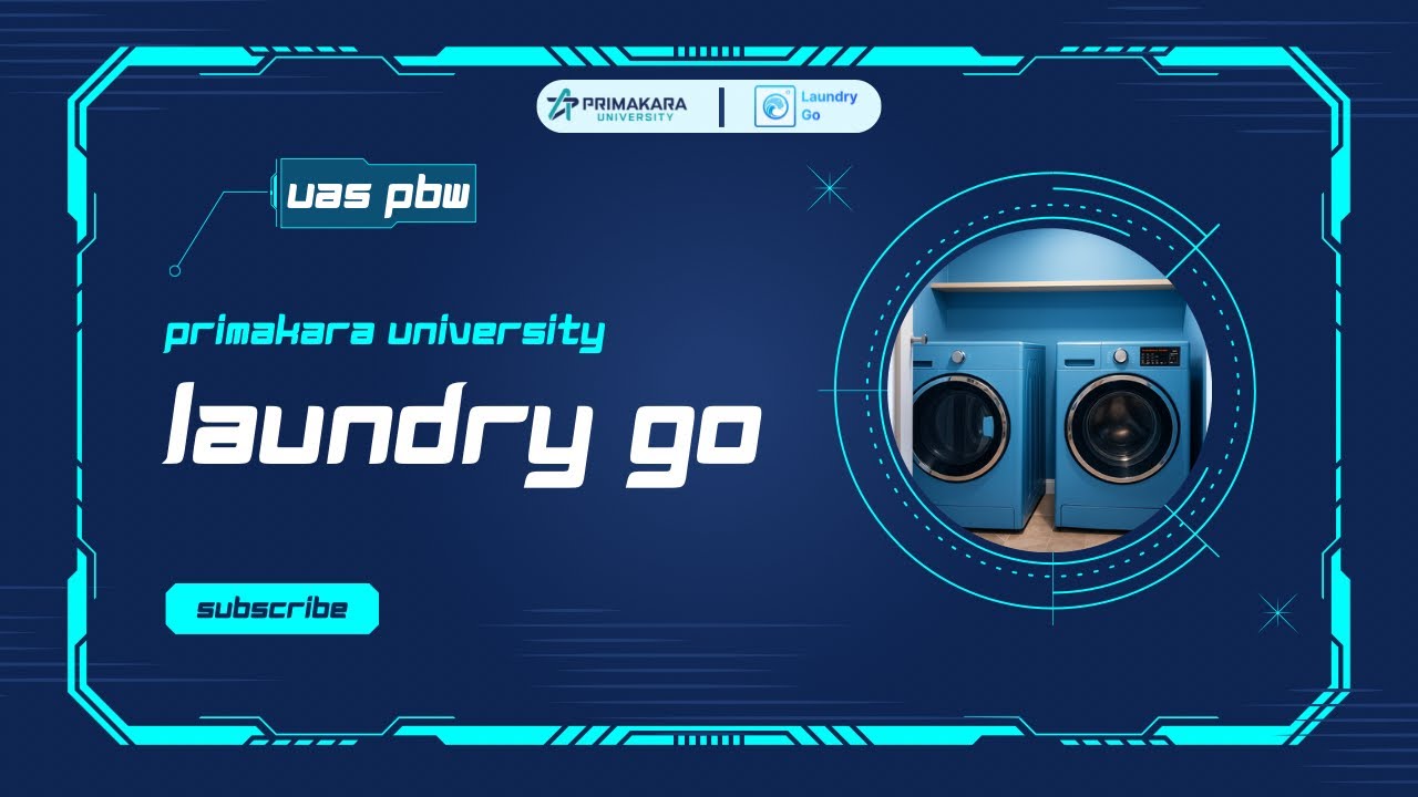 🚀 UAS Web Programming - Aplikasi Laundry Go