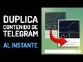 Copia contenido de Telegram al instante