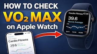 How to Check VO2 Max on Apple Watch? Find, Setup & Measure VO2 Max  On Apple Watch