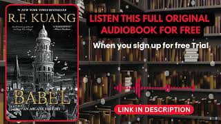 Babel: Or the Necessity of Violence by R. F. Kuang [ Full Audiobook Free ]