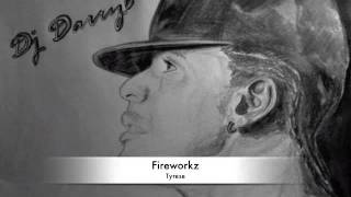 Tyrese - Fireworkz