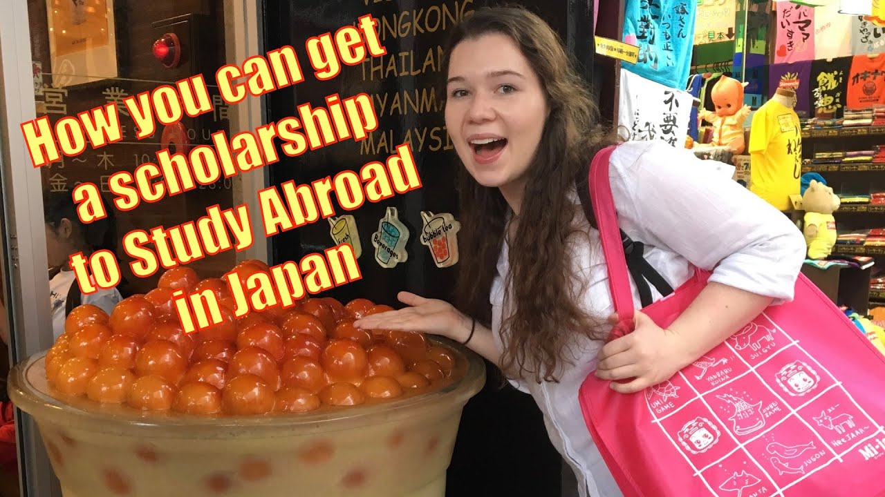 How you can get a scholarship to study abroad in Japan 日本へ留学するための奨学金取得 ...