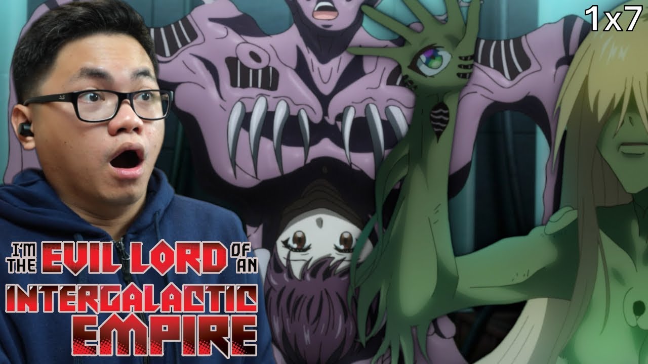 WHAT THE HELL ?!? || I'm the Evil Lord of an Intergalactic Empire Episode 7 Reaction