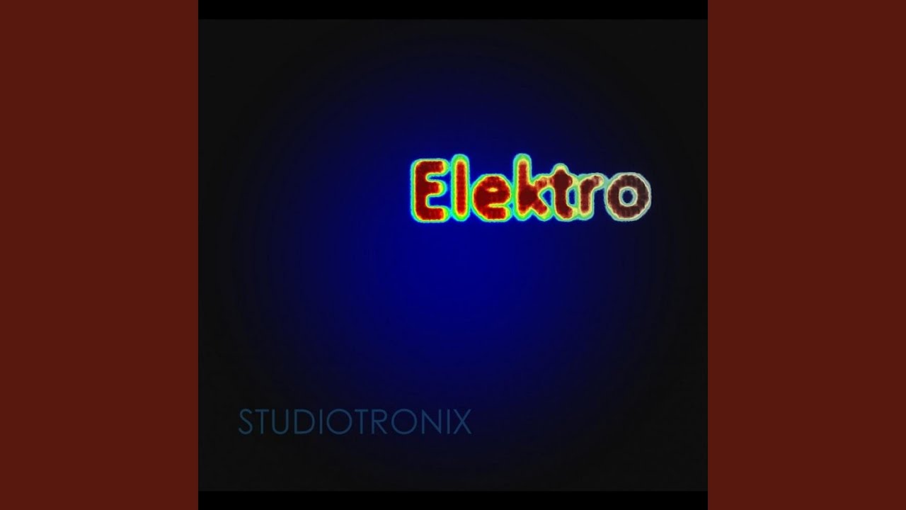 Watch Elektro on YouTube Watch Elektro on YouTube