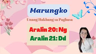 MARUNGKO UNANG HAKBANG SA PAGBASA | ARALIN 20 - 21 MARUNGKO UNANG HAKBANG SA PAGBASA | ARALIN 20 - 21