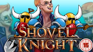 Shovel Knight Fun: The Mystery Man | Blind Gameplay Livestream | (Time-stamps in Description)