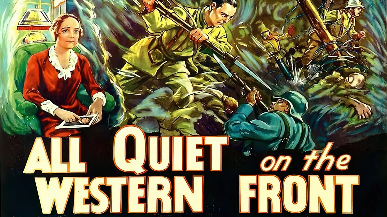 All Quiet on the Western Front (1930) "Best Picture" Oscar winning WWI war classic.