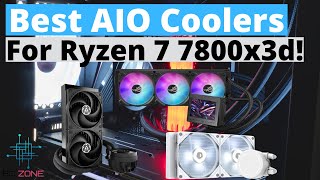 [TOP 3] Best AIO Coolers For Ryzen 7 7800X3D In 2025!