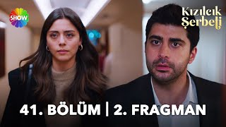 Kızılcık Şerbeti 41. Bölüm 2. Fragman | \