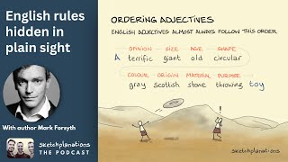 The Hidden Grammar Rules We Use Without Realizing, with Author Mark Forsyth