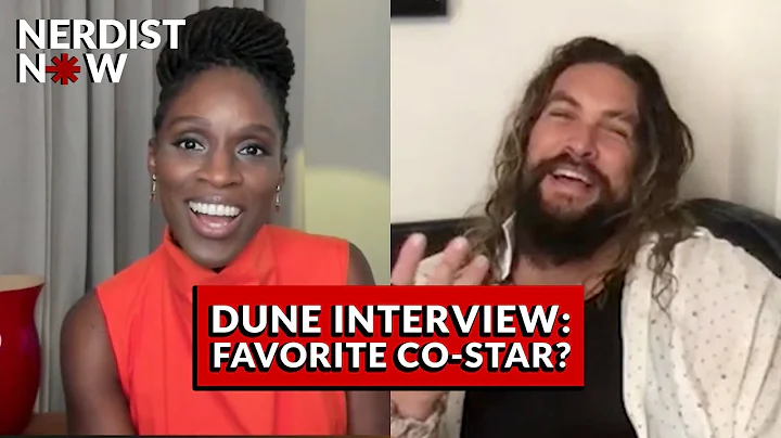 DUNE: Jason Momoa Sharon Duncan-Brewster Talk All-...