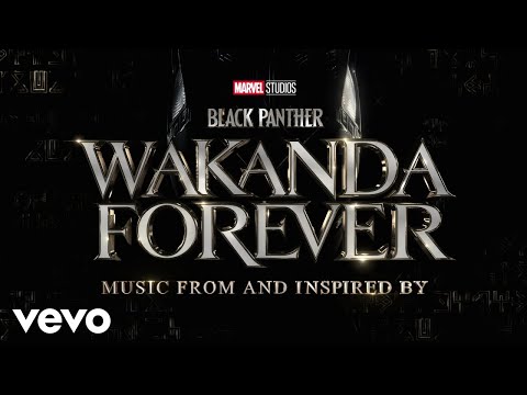 Laayli' kuxa'ano'one (From "Black Panther: Wakanda Forever - Music From and Inspired By...