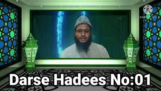 Darse Hadees No :01