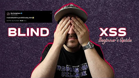 The Beginner's Guide to Blind XSS (Cross-Site Scripting)