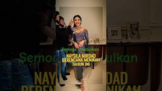 Naysila Mirdad berencana menikah tahun ini #naysilamirdad