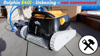PoolRoboter Maytronics Dolphin E40i (2021)  Unboxing  not commented / unkommentiert