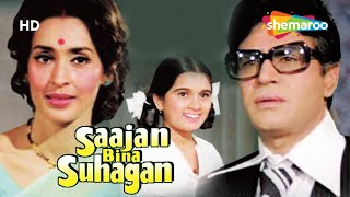 Sajan Bina Suhagan (HD) - Rajendra Kumar - Nutan - Vinod Mehra - Hindi Full Movie