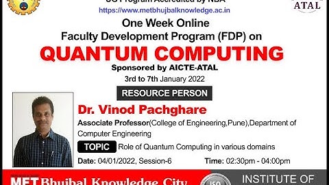ATAL FDP on Quantum Computing Session 6 by Dr. Vinod Pachghare