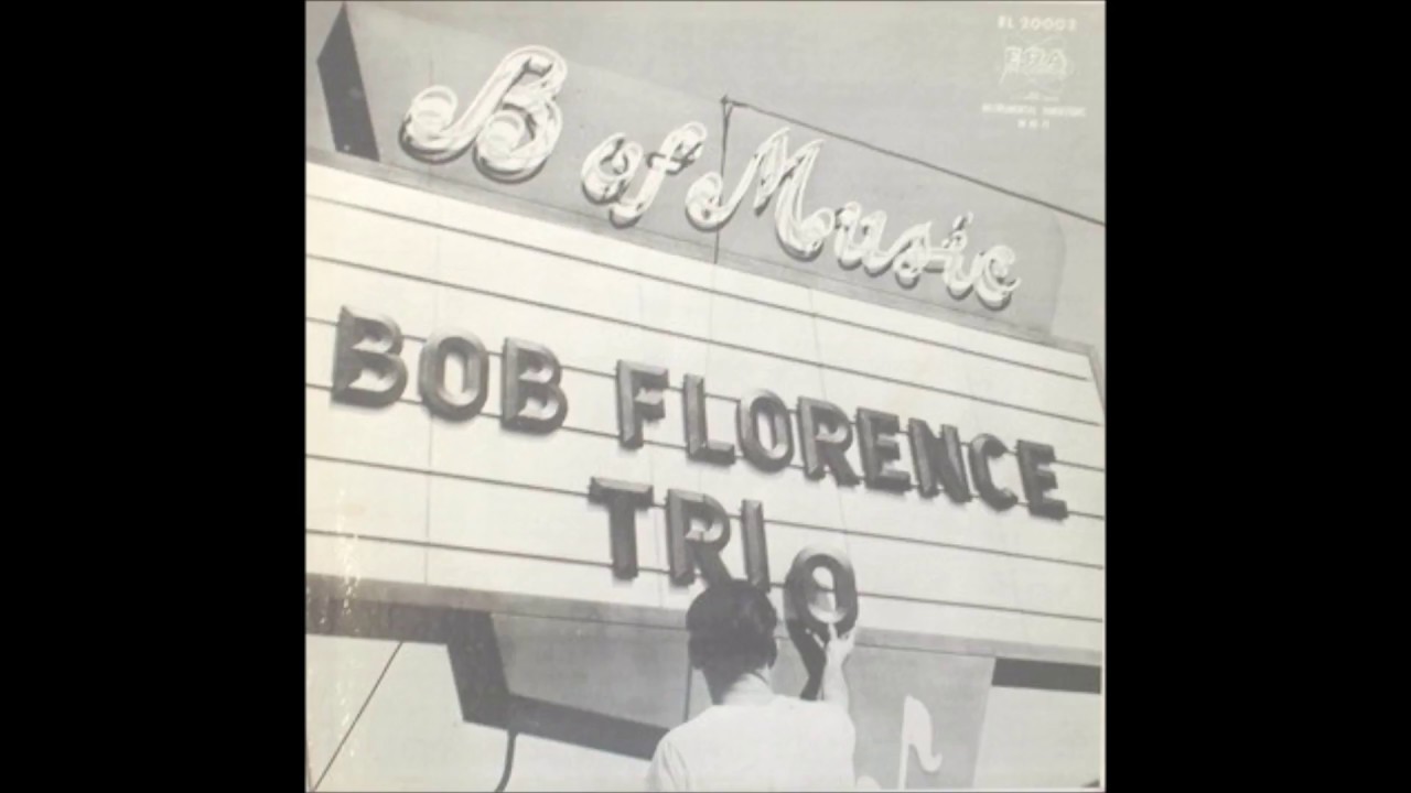 The Bob Florence Trio - Meet The Bob Florence Trio ERA Full LP