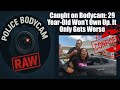 Caught on Bodycam 29Year-Old Won’t Own Up It Only Gets Worse 🇺🇸 USA