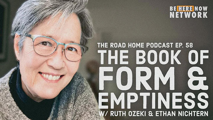 The Road Home Podcast Ep. 58: The Book of Form and...