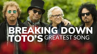 Breaking Down Toto’s Greatest Song