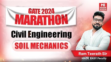 LIVE: GATE 2024 Marathon | Soil Mechanics | CE | Ram Teerath Sir | MADE EASY