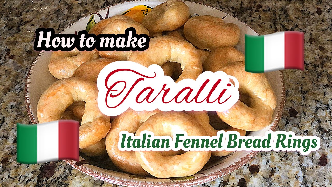 How to make Taralli Italian fennel bread rings Italian teething