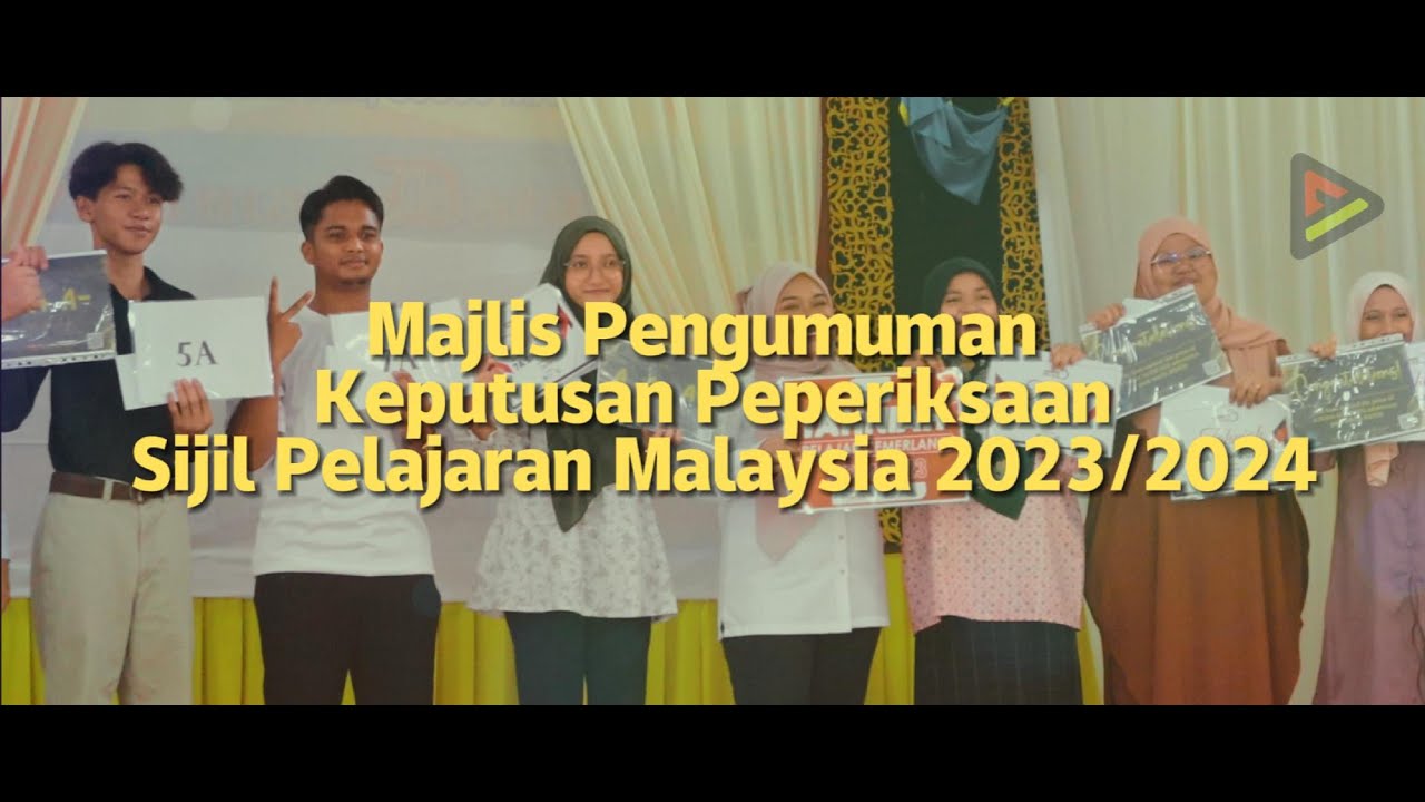 EPISOD 65 Majlis Pengumuman Keputusan Peperiksaan Sijil Pelajaran Malaysia 2023 SMKSTA