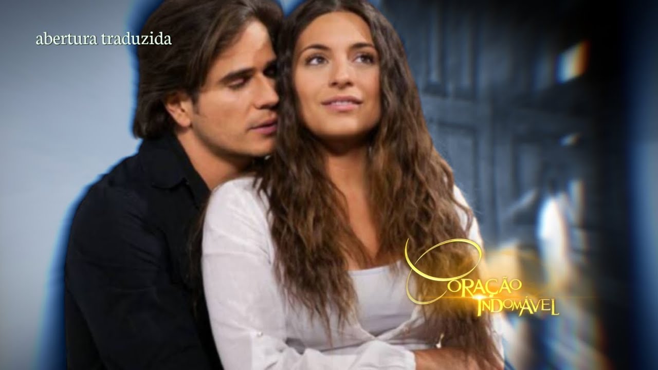 Coração Indomável: Abertura Traduzida Estilo (SBT/2025) Perdóname