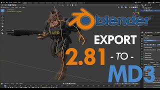 Blender Export from 2.81 to MD3 Model Format