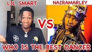 Lil Smart Vs Naira Marleywho Is The Best Dancer