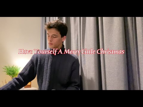 Matthew Ifield Have Yourself A Merry Little Christmas Frank Sinatra Cover Matthew Ifield Have Yourself A Merry Little Christmas Frank Sinatra Cover