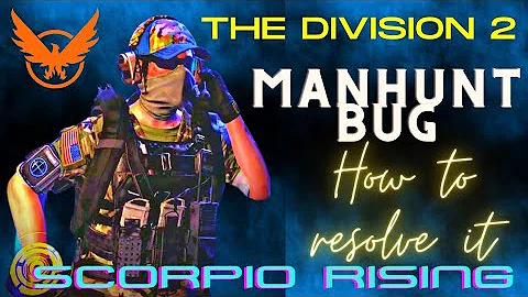 THE DIVISION 2 MAJOR CASTILLO MANHUNT BUG AND HOW ...